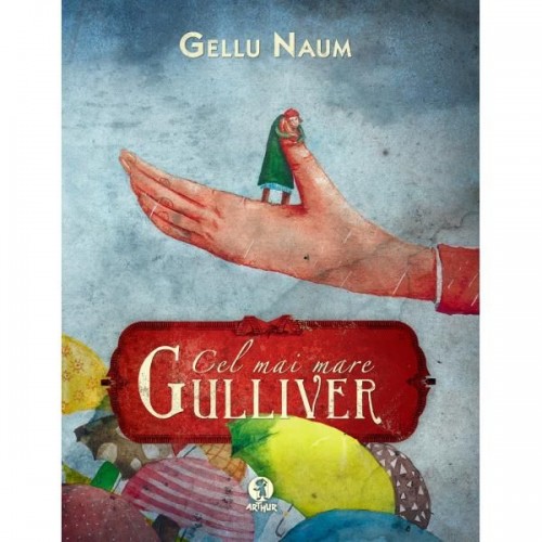Cel mai mare Gulliver