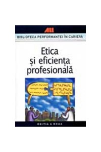 Etica si eficienta profesionala