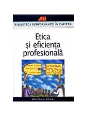 Etica si eficienta profesionala