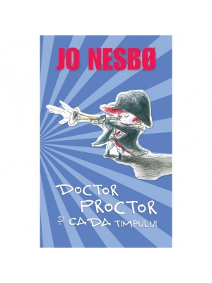 Doctor Proctor si cada timpului