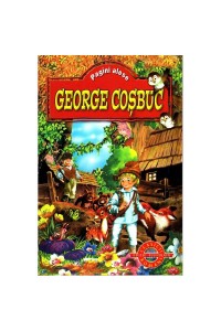 George Cosbuc. Octavian Goga. Pagini alese