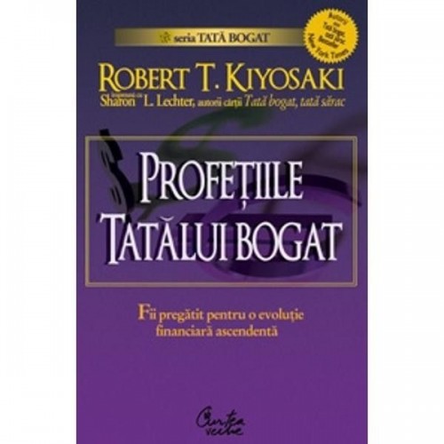 Profetiile tatalui bogat