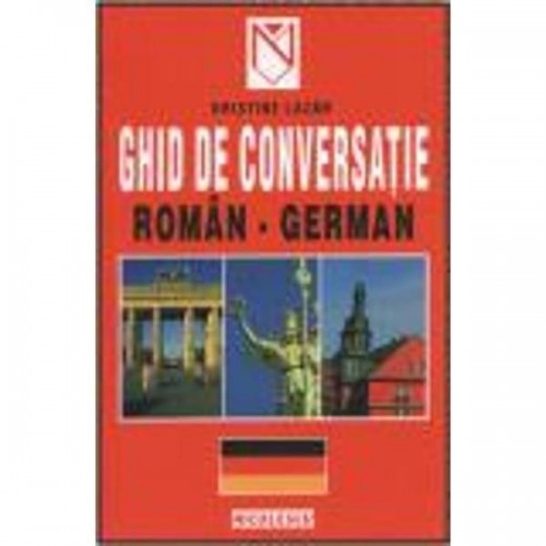 Ghid de conversatii roman-german pentru toti