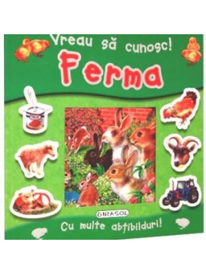 Vreau sa cunosc! Ferma