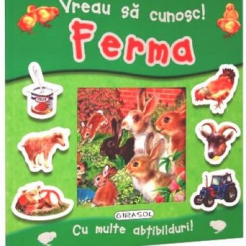 Vreau sa cunosc! Ferma