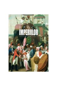 Epoca Imperiilor