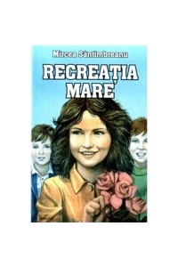 Recreatia mare