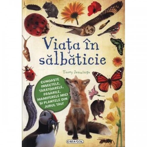 Viata in salbaticie