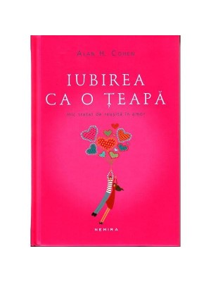 Iubirea ca o teapa