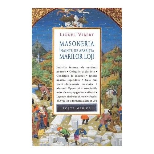 Masoneria inainte de aparitia marilor loji