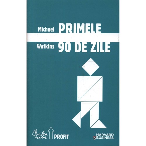 Primele 90 de zile