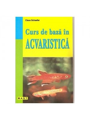 Curs de baza in acvaristica