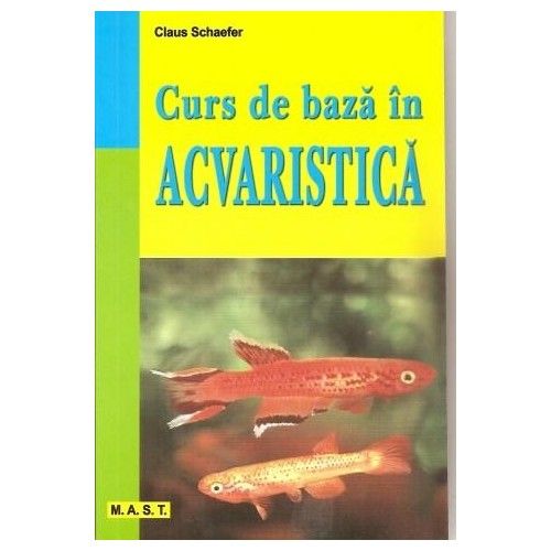 Curs de baza in acvaristica