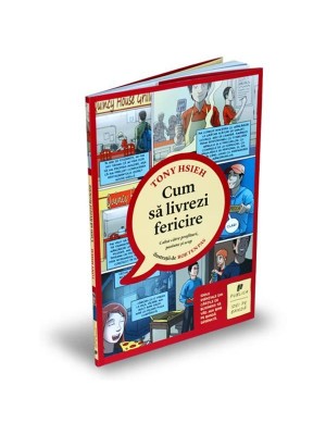 Cum sa livrezi fericire