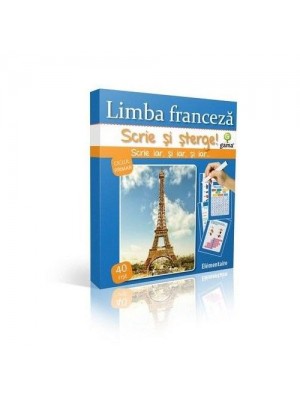 Limba franceza. Elementaire. Scrie si sterge