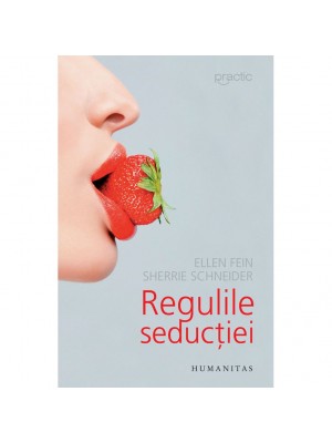 Regulile seductiei