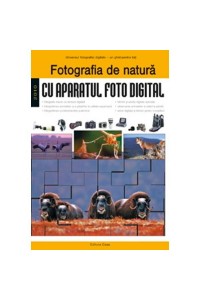 Fotografia de natura cu aparatul foto digital