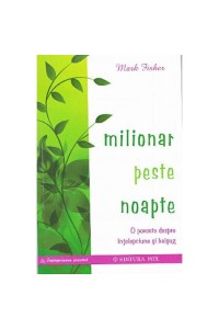 Milionar peste noapte