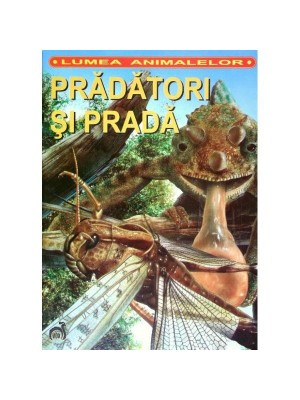 Pradatori si prada