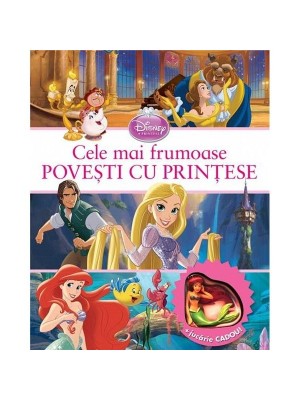 Cele mai frumoase povesti cu printesele Disney