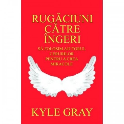 Rugaciuni catre ingeri