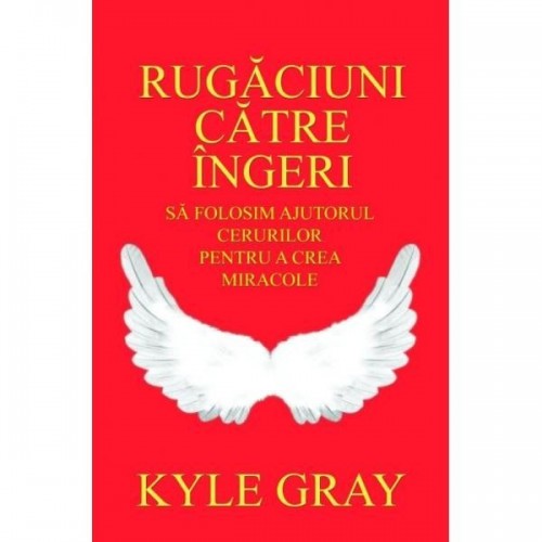 Rugaciuni catre ingeri