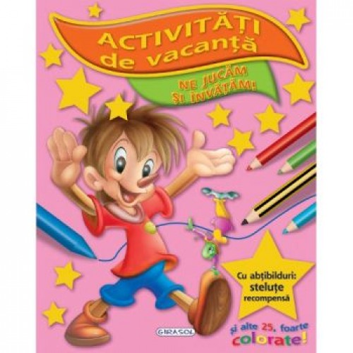 Activitati de vacanta - Ne jucam si invatam