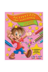 Activitati de vacanta - Ne jucam si invatam