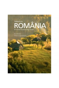 Calatorie in Romania din Transilvania