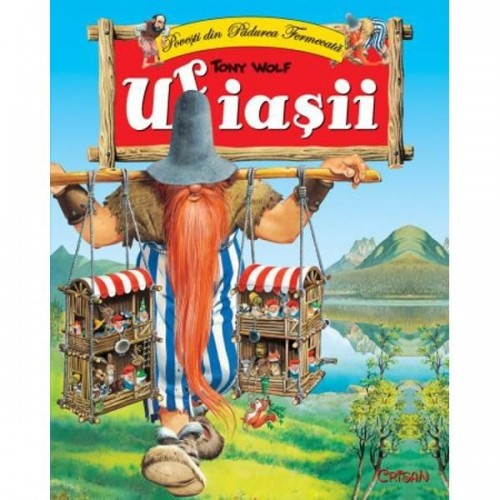 Uriasi (povesti din padurea fermecata)