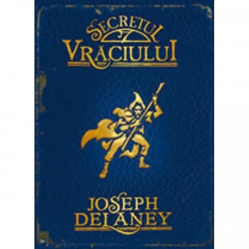 Secretul vraciului vol. 3