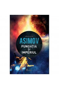 Fundatia II. Fundatia si Imperiul