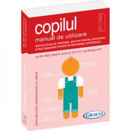 Copilul.Manual de utilizare