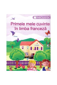 Franceza Primele mele cuvinte