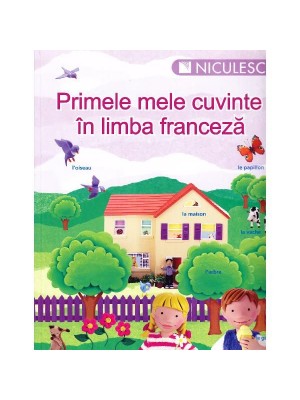 Franceza Primele mele cuvinte