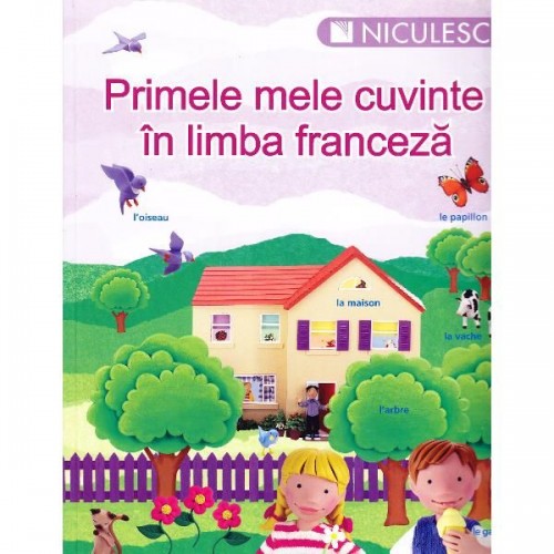 Franceza Primele mele cuvinte