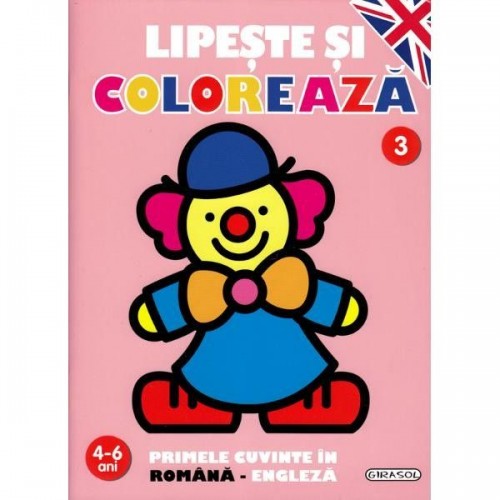 Lipeste si coloreaza Rom.-Eng. 3