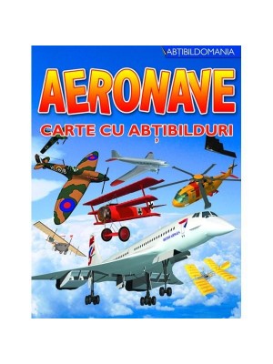 Carte cu abtibilduri - Aeronave