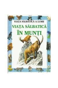 Viata salbatica in munti