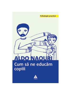 Cum sa ne educam copiii