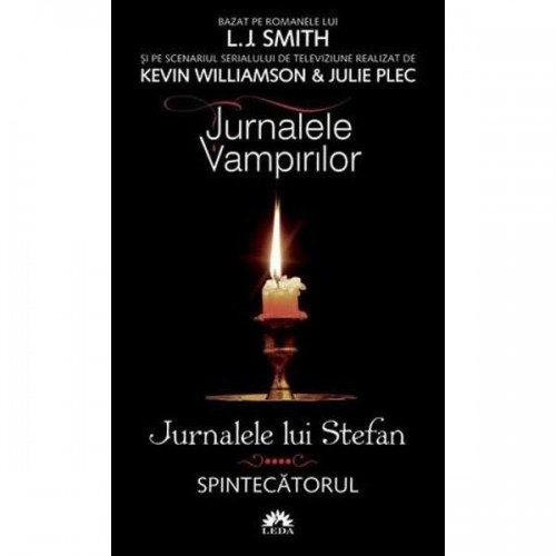 Jurnalele lui Stefan vol. 4  Spintecatorul