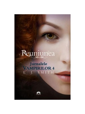 Jurnalele vampirilor vol. 4 - reuniunea