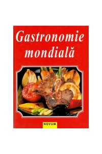 Gastronomia mondiala