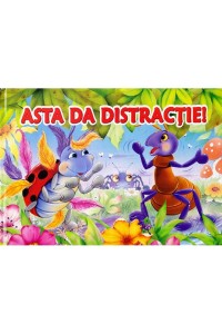 Asta da distractie!