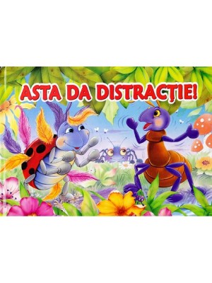 Asta da distractie!