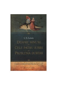 Despre minuni.cele patru iubiri