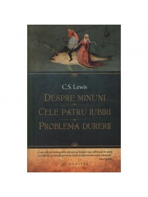 Despre minuni.cele patru iubiri