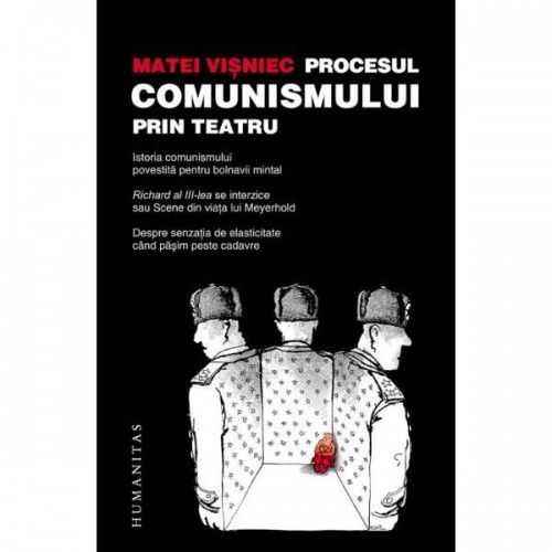 Procesul comunismului prin teatru