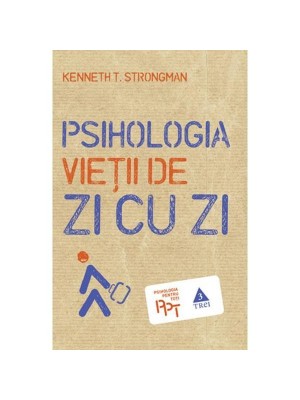 Psihologia vietii de zi cu zi