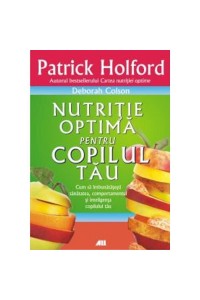 Nutritia optima pentru copilul tau